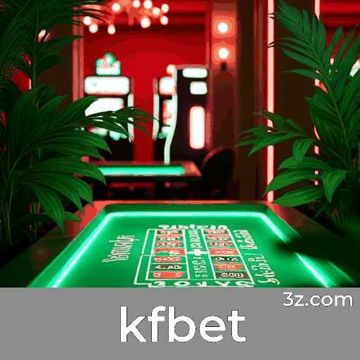 KFbet: Plataforma de Comunidade e Conexões Reais